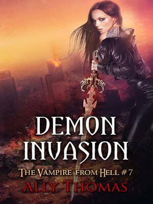 cover image of Demon Invasion (The Vampire from Hell Part 7)